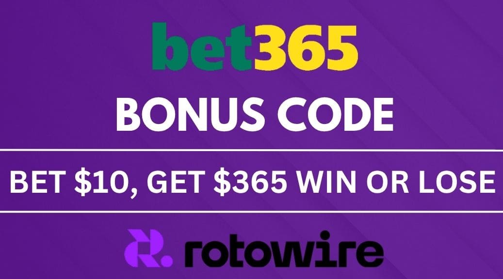 bet365 Bonus Code: Bet $10 Get $365 Win or Lose (4/2)