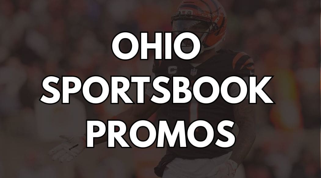 Best Ohio Sportsbook Promos: Claim $5,000+ in OH Sports Betting Promos (Jan. 9)