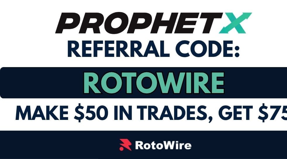 ProphetX Referral Code ROTOWIRE: Make $50 in Trades, Get $75 for September 2026