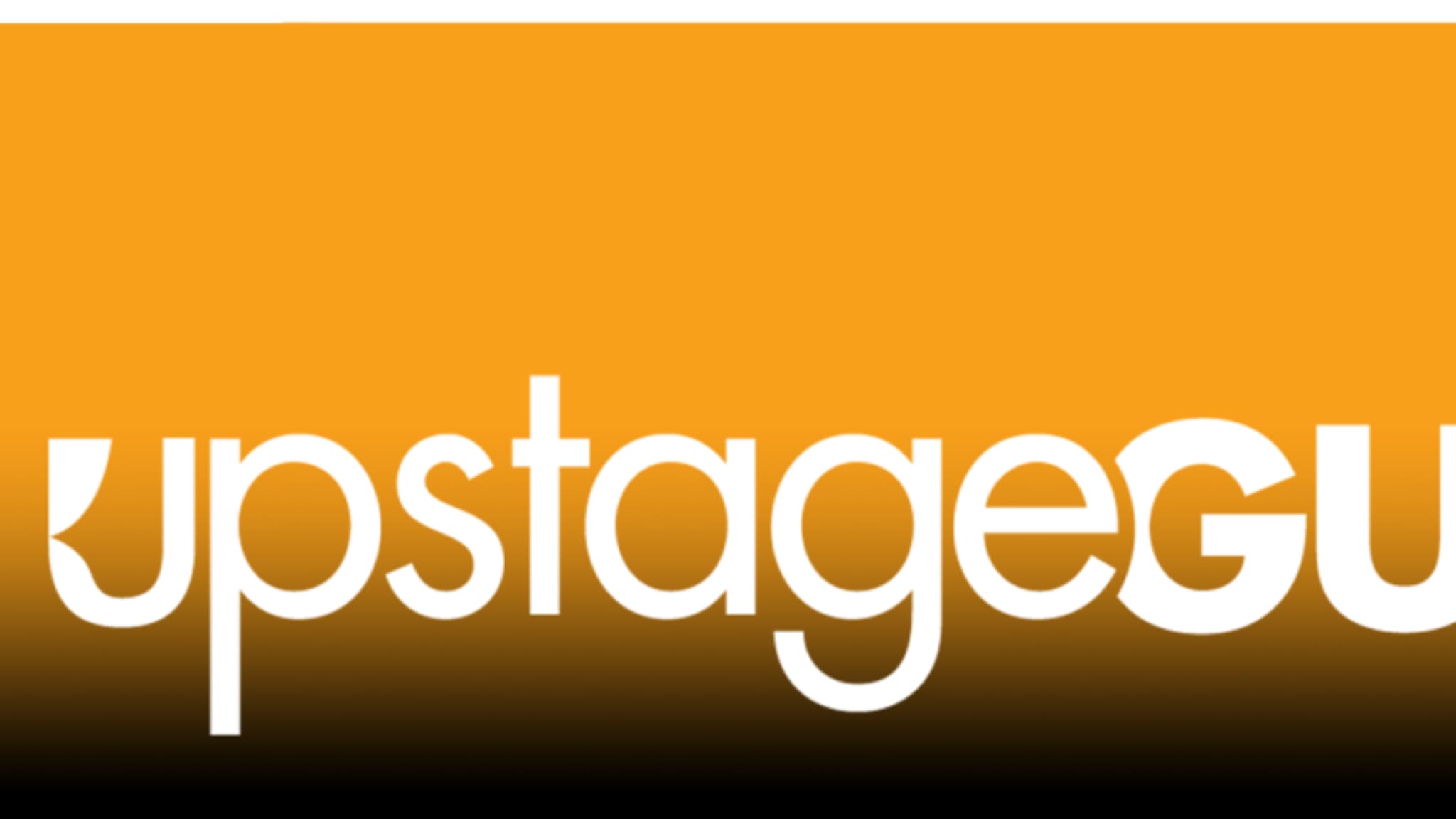 An orange background with a black gradient at the bottom and white text saying upstage guide.