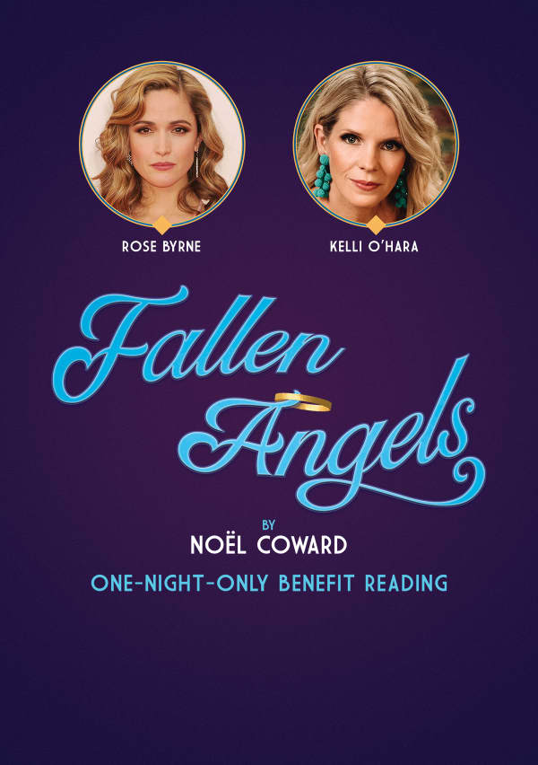 Purple Background with Noell Coward's Fallen Angels written in a light blue font with a golden ring around the top of the A. Headshots of Kelli O'Hara and Rose Byrne sit in embellished frames at the t