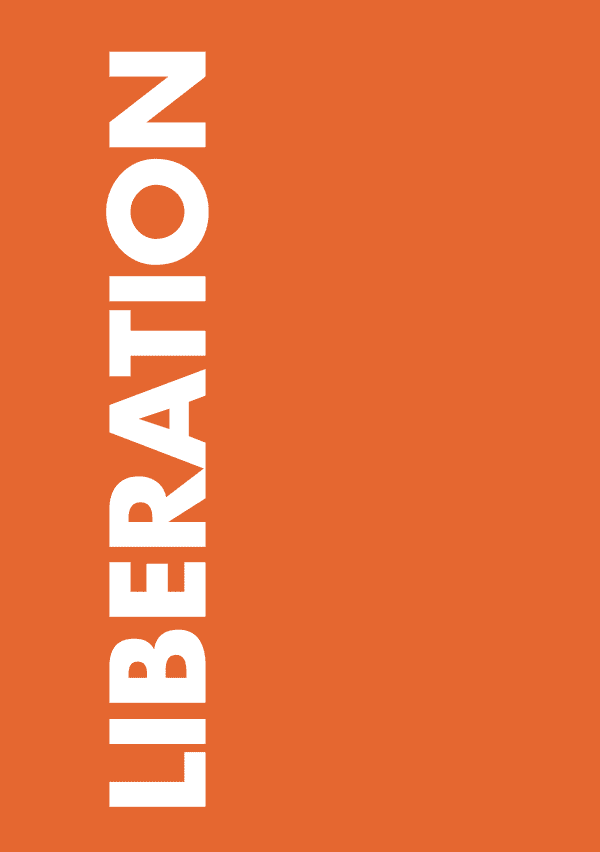 An orange background with the word LIBERATION written in a bold white text vertically up the left side of the poster.