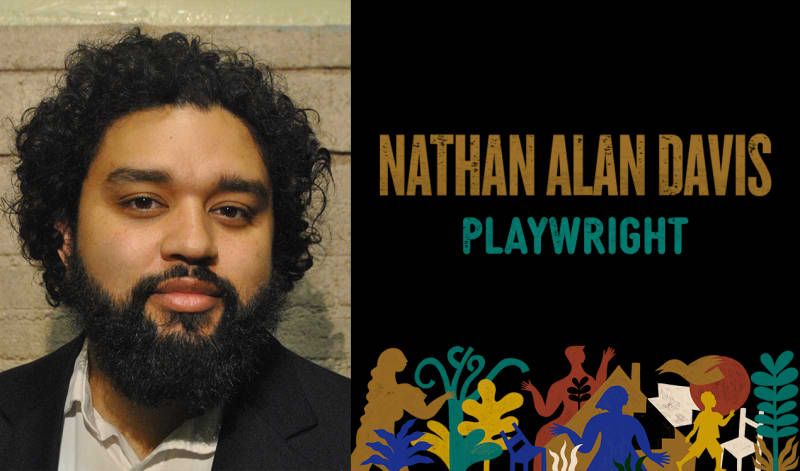 Nathan Alan Davis, Playwright