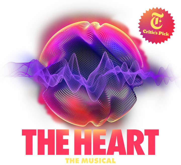 New York Times Critic's Pick. The Heart The Musical. A glowing, neon orb made of sound waves, heart rhythms, and faces swirls in a black space.