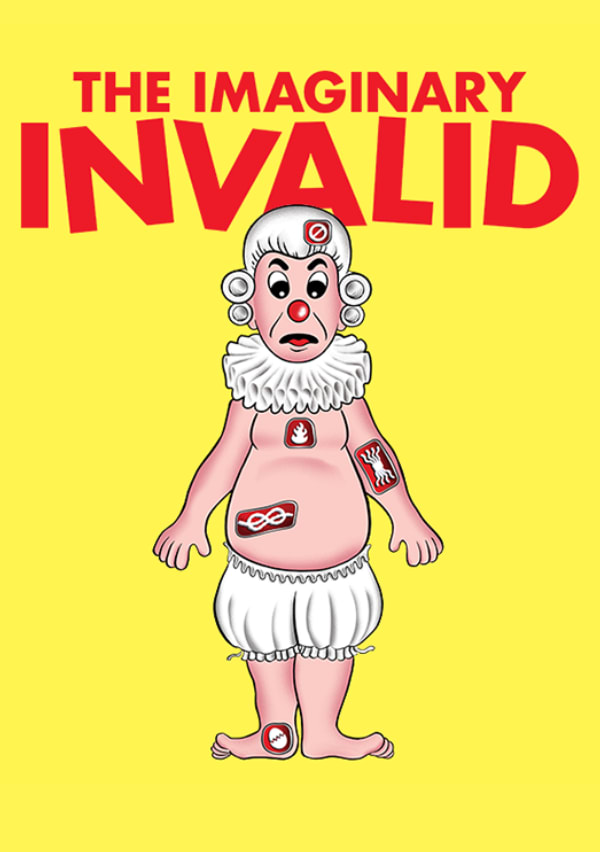The Imaginary Invalid artwork. Cartoon illustration of a man in powder wig, bloomers, and frilly collar with ailments all over his body and a glowing nose.
