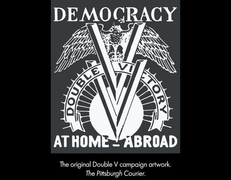 A pair of vertically-stacked Vs overlaid on an image of the sun and, above the sun, an eagle. Text inside the sun’s rays reads, “Double Victory,” and image also has text reading, “Democracy - At Home 