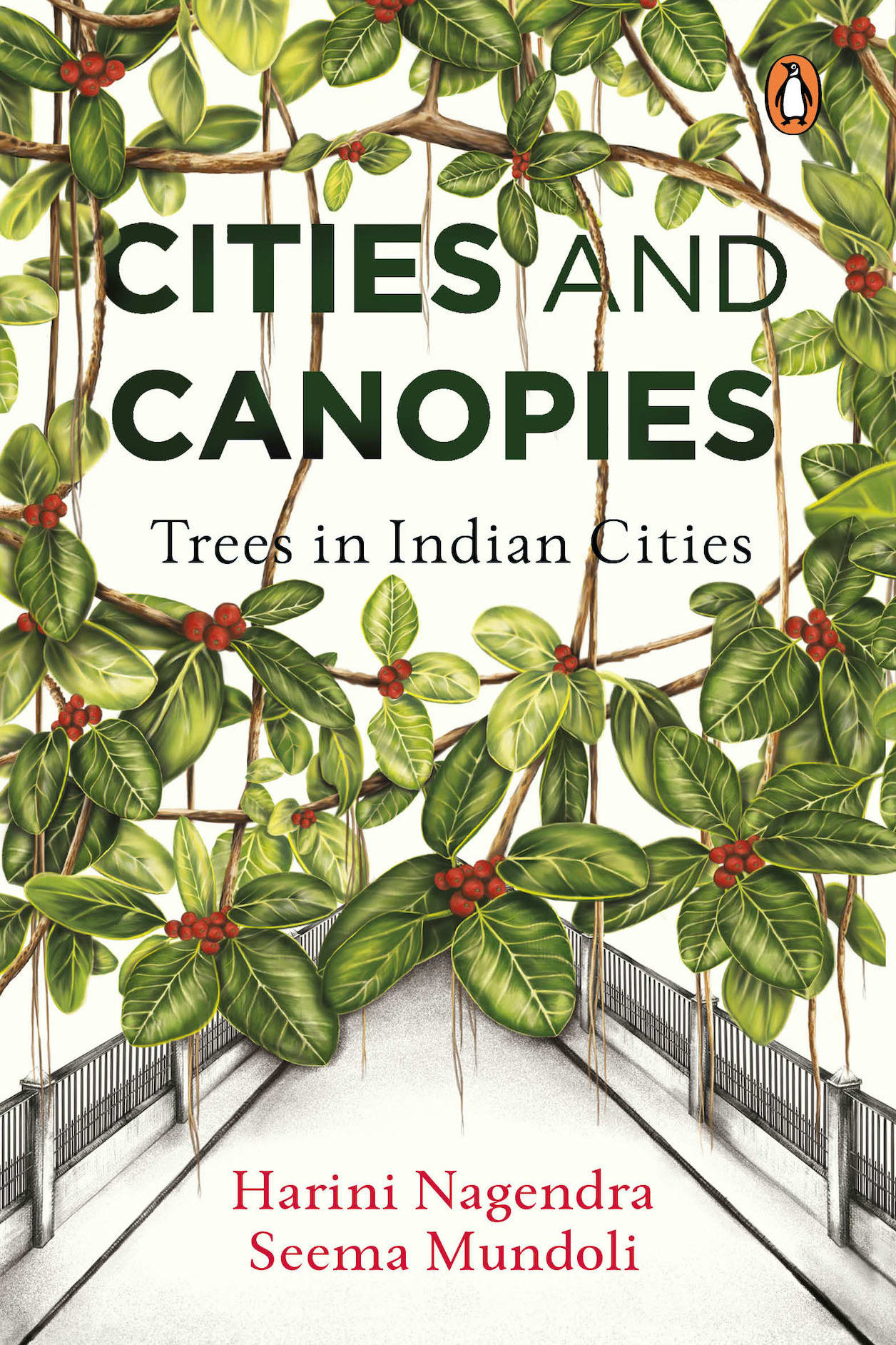 Cities and Canopies by Harini Nagendra and Seema Mundoli