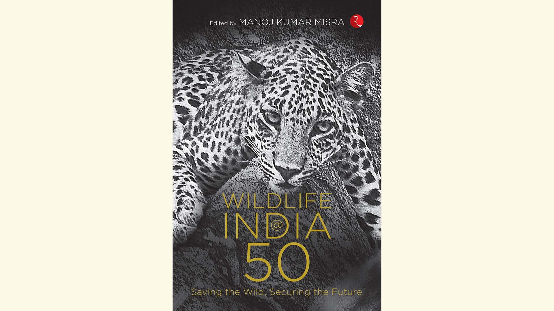 A History of Conservation: 50 Years of the Wildlife Protection Act 1972