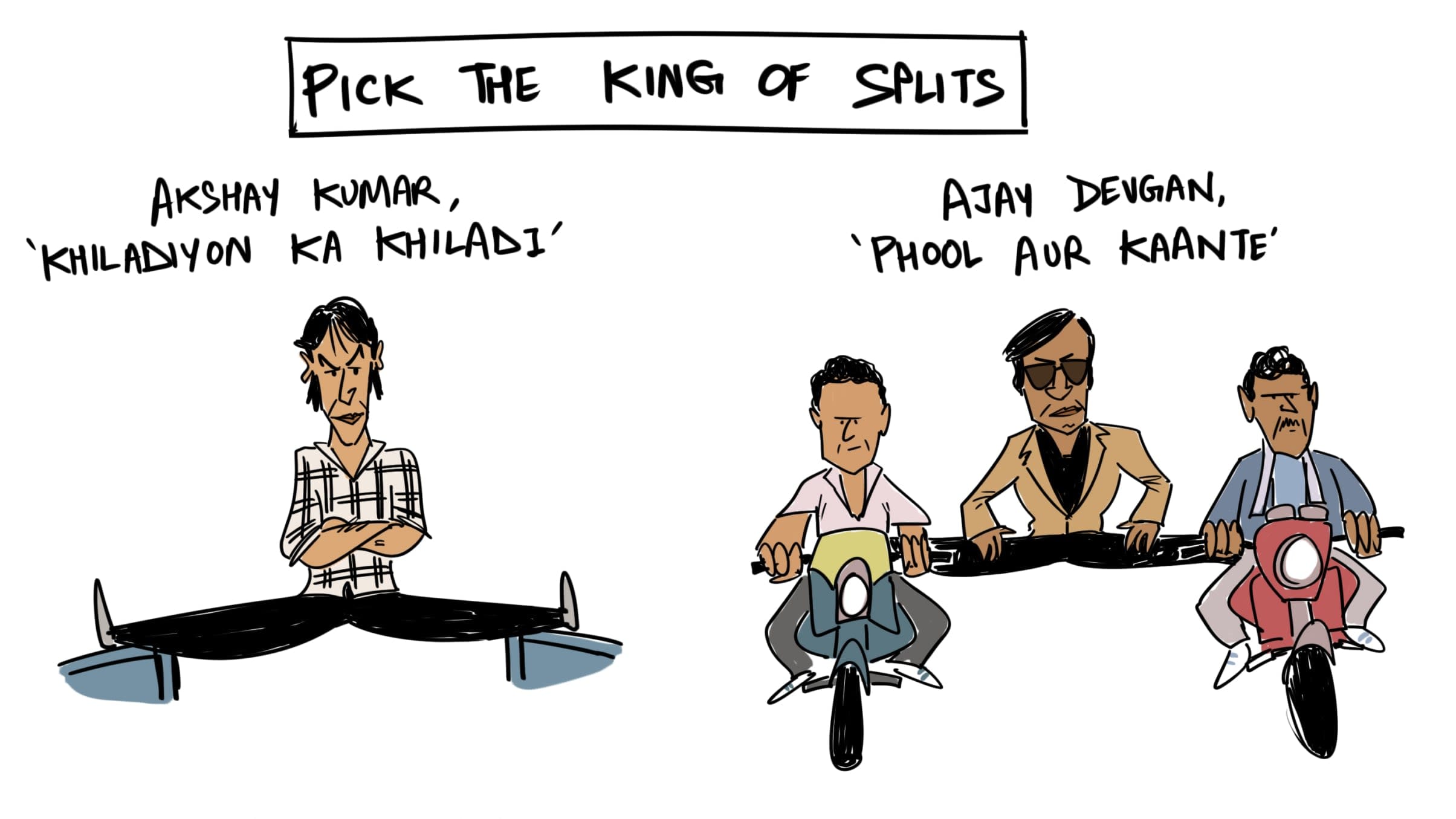 Pick the King of Splits