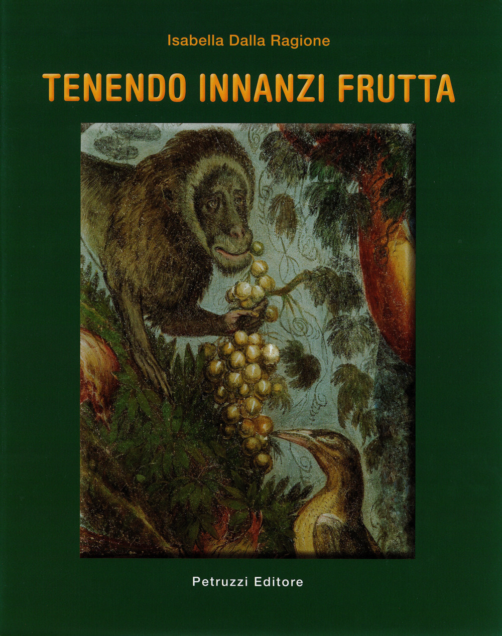 Tenendo Innanzi Frutta