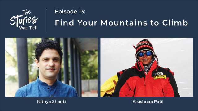 Krushnaa Patil: Climb That Mountain