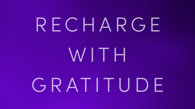 Recharge with Gratitude