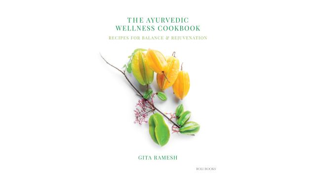 The Ayurvedic Wellness Cookbook
