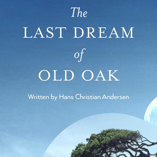 Last Dream of Old Oak
