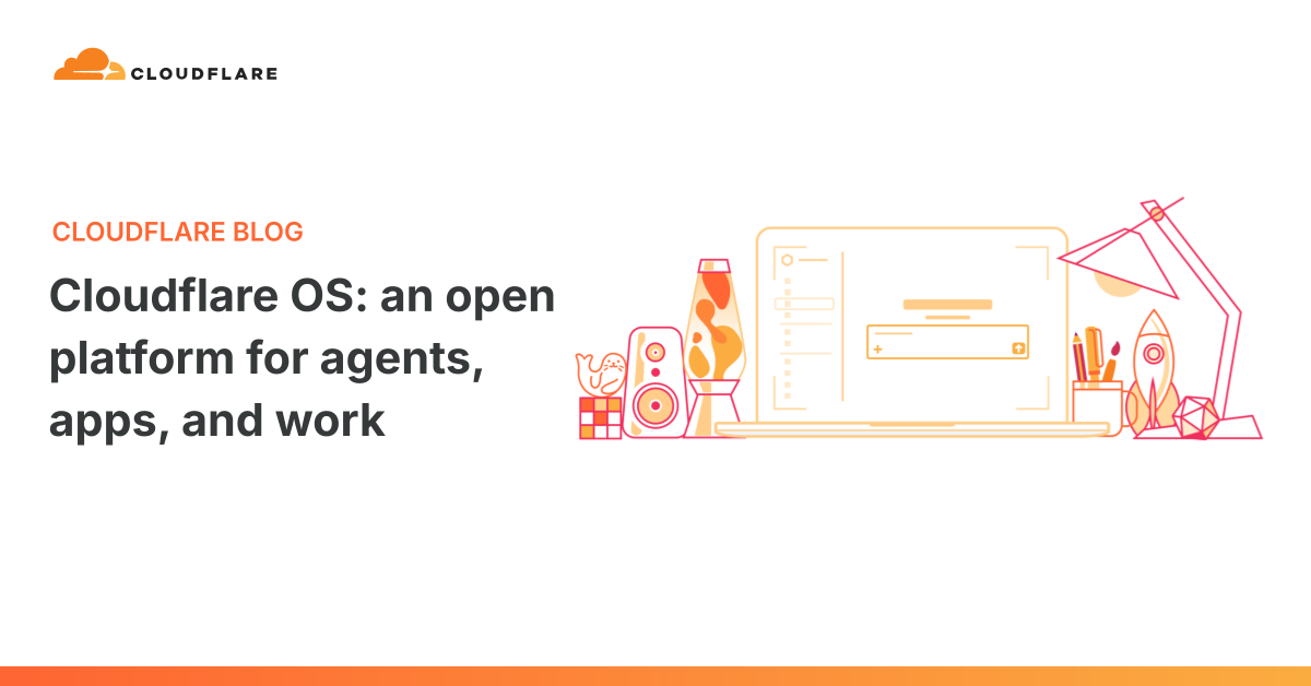 Cloudflare lanza "Cloudflare OS": plataforma abierta para agentes de IA