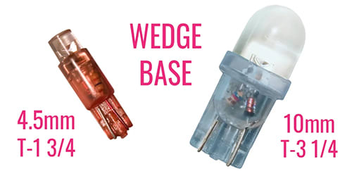 Wedge Base and T-1 / T-3 lamps