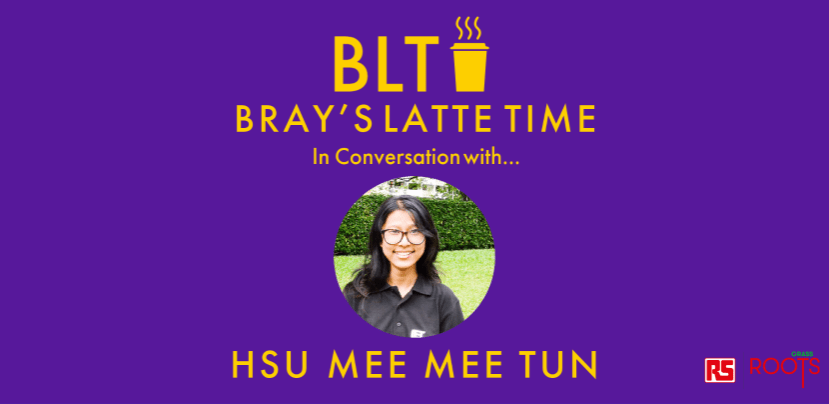 Bray's Latte Time Banner - In conversation with HSU MEE MEE TUN