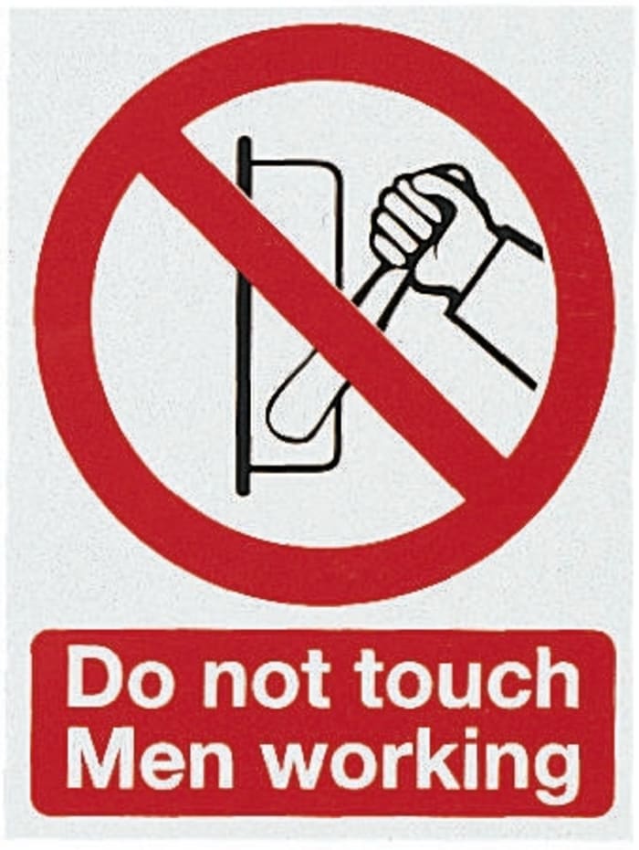 PVC No Access/Entry Prohibition Label, Do Not Touch Men Working, English