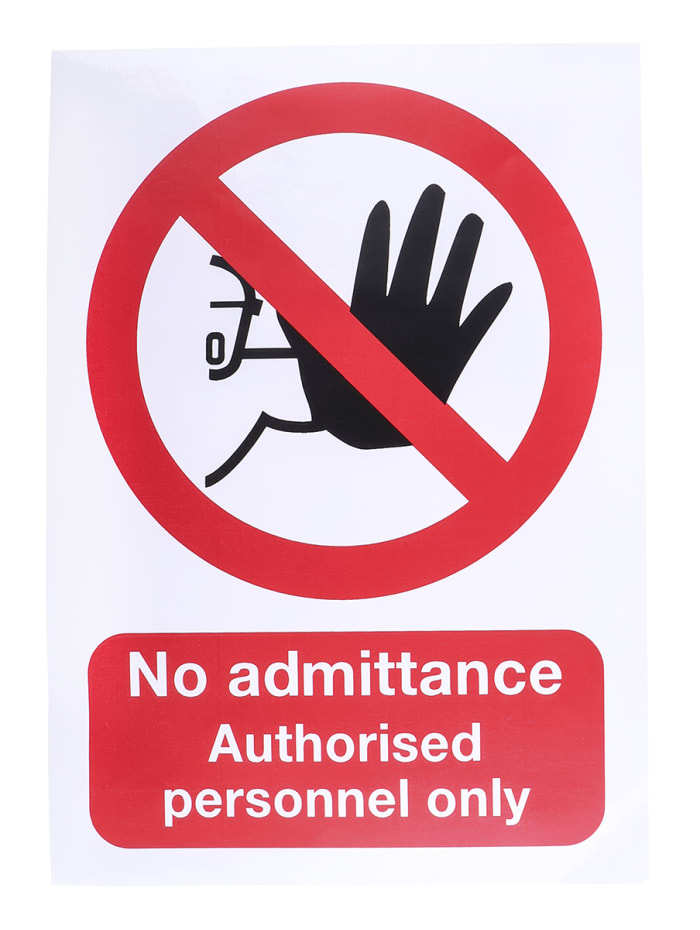 Panneau interdiction, avec pictogramme : Aucun accès non autorisé "No Admittance Authorised Personnel Only