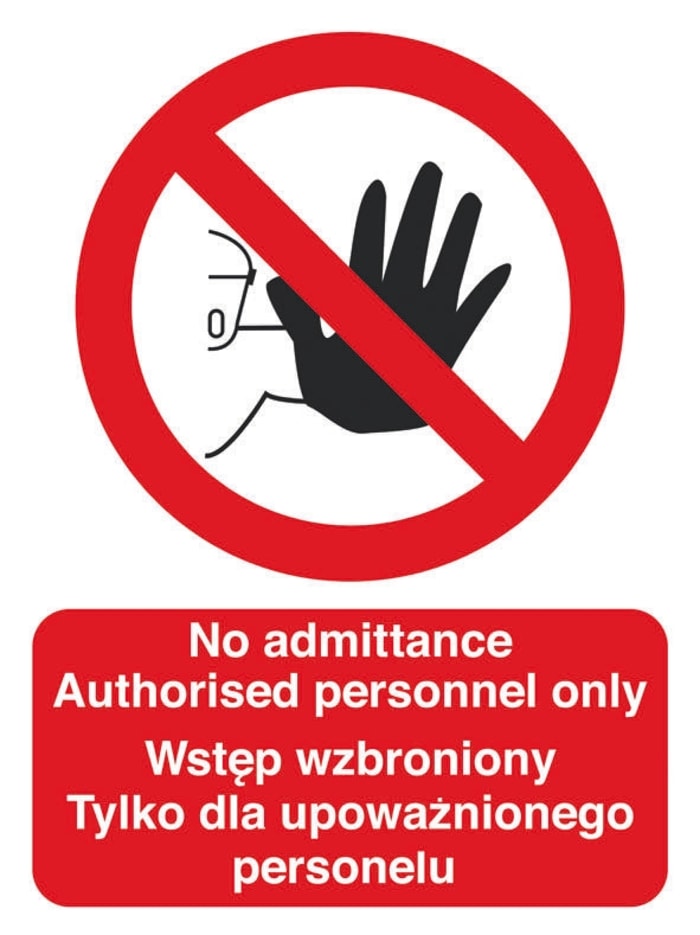 PVC Prohibition Sign, No Admittance-Sign, English
