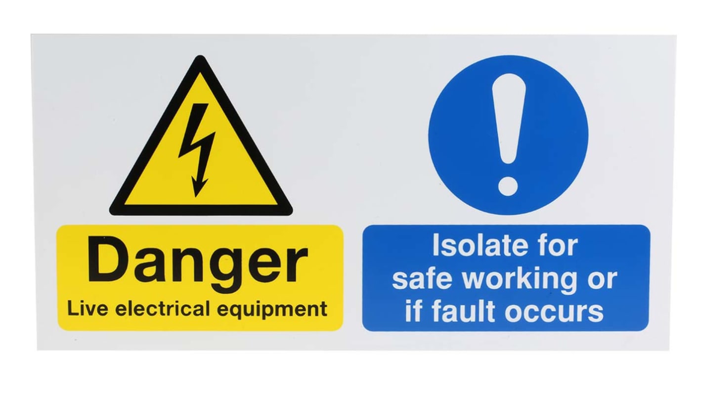 PP, Fekete/kék/fehér/sárga "Danger Live Electrical Equipment - Isolate for Safe Working or if Fault Occurs, Angol