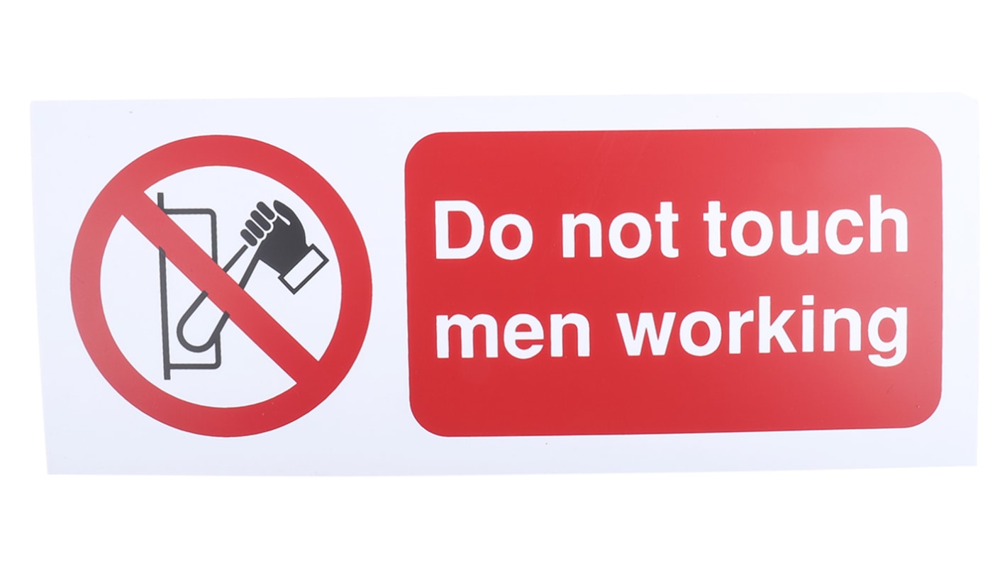 Forbudsskilt, Stift PP-plast, Sort/rød/hvid, Do Not Touch, Do Not Touch Men Working, Engelsk Nej Skilt