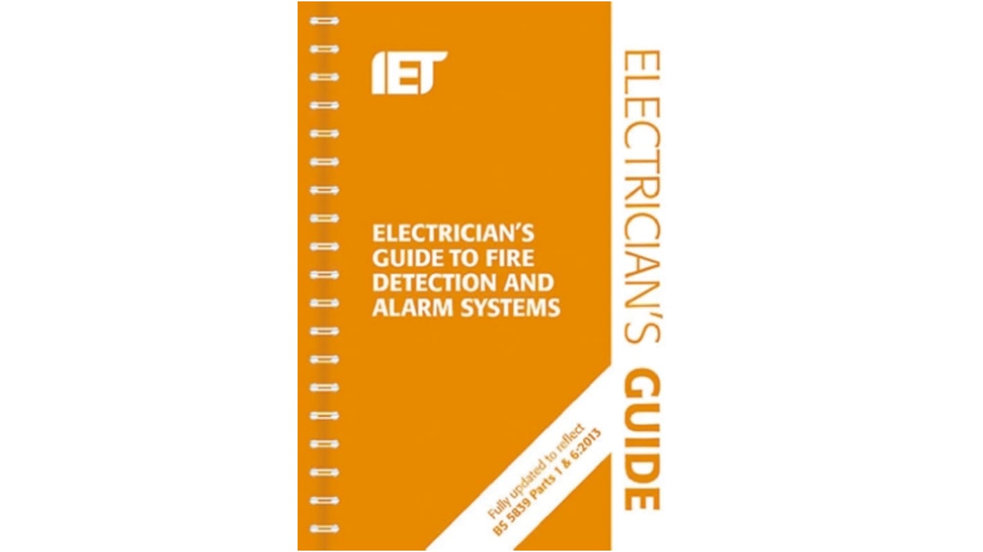 IET Electrician&#146;s Guide to Fire Detection and Alarm Systems (2nd Edition), Autor: Paul Cook, IET Verlag, ISBN