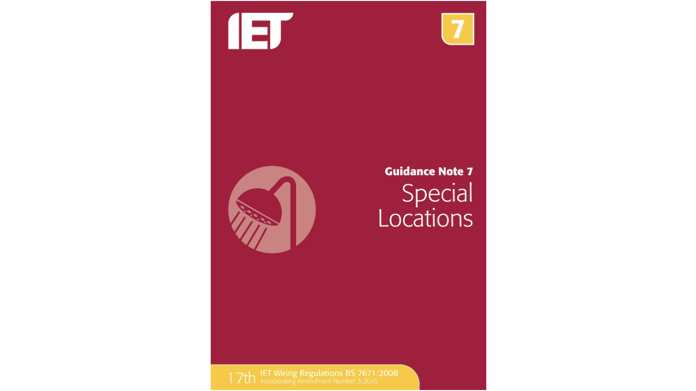 Rezervovat Guidance Note 7: Special Locations, autor The IET 5. vydání