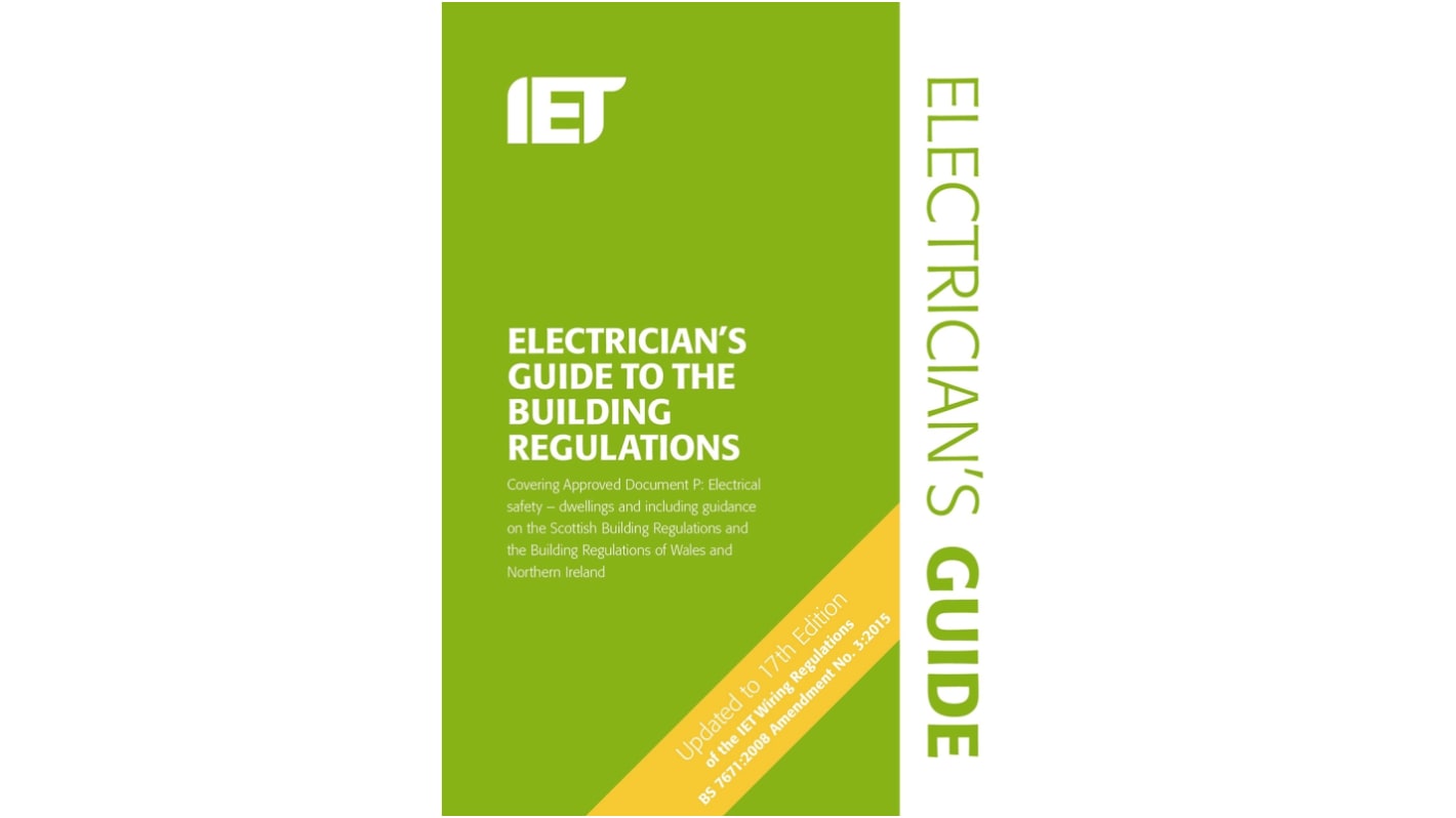 Könyv, cím: Electrician's Guide to The Building Regulations, szerző: The IET, 4. kiadás