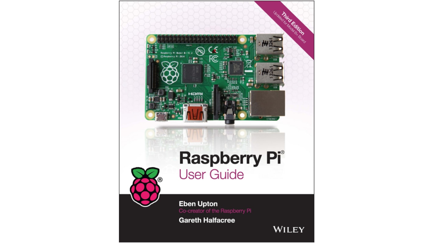 Libro "Raspberry Pi User Guide, autore Eben Upton, 3a edizione, ISBN 9781118921661