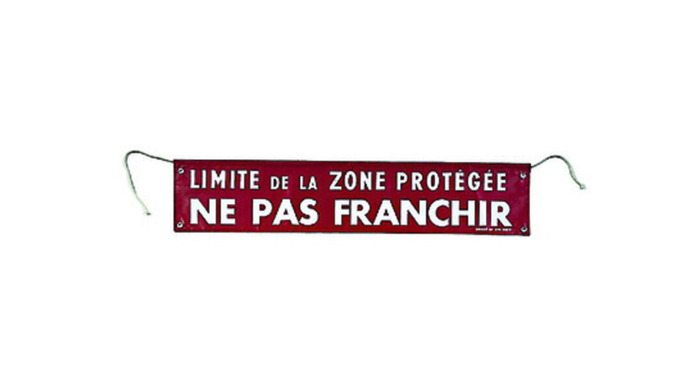 Señal de prohibición con pictograma: Área Protegida, texto en Francés "Limite de la Zone Protégée - Ne Pas Franchir" ,