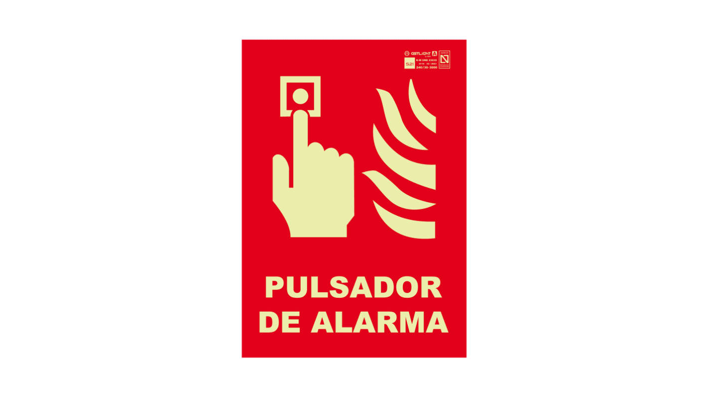 Señal de protección contra incendios, con pictograma: Alarma de incendio, texto en Español : PULSADOR DE ALARMA, 210mm