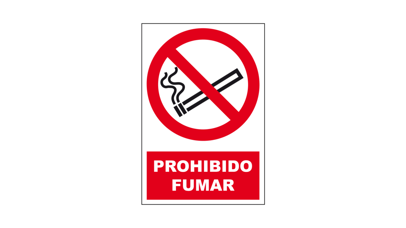 Señal de prohibición con pictograma: Prohibido Fumar, texto en Español "Prohibido Fumar" , 230mm x 340 mm