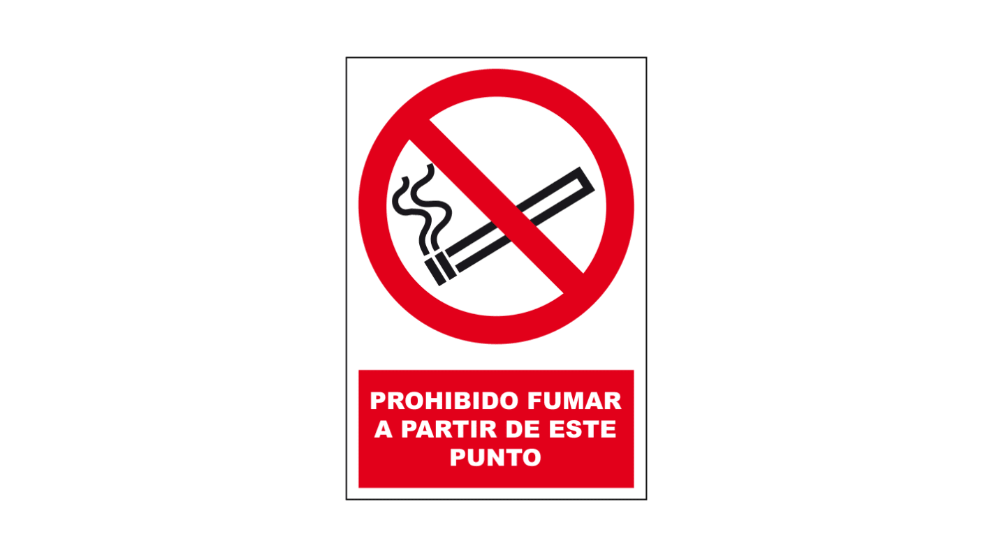 Señal de prohibición con pictograma: Prohibido Fumar, texto en Español "Prohibido Fumar A Partir De Este Punto",