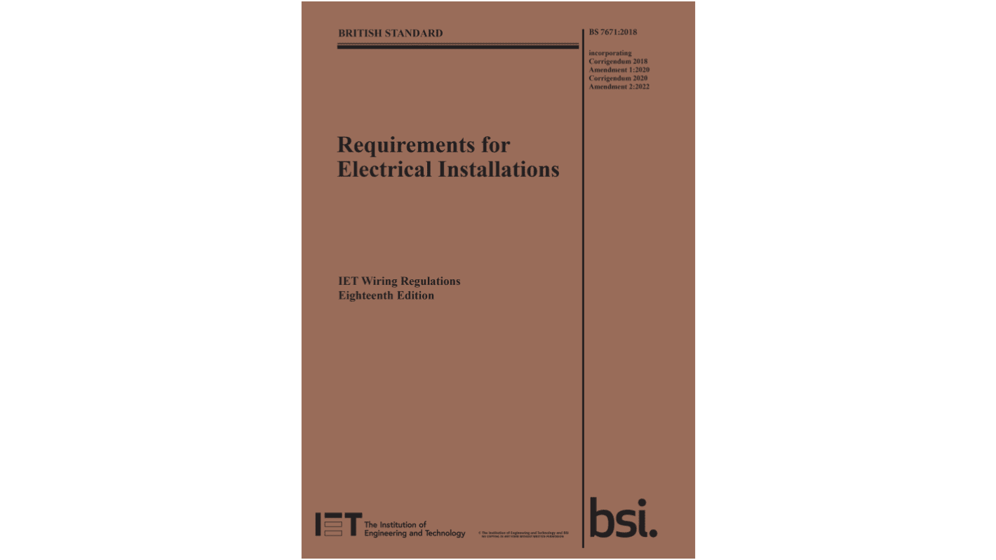 IET Wiring Regulations, Requirements for Electrical Installations, 18th edition