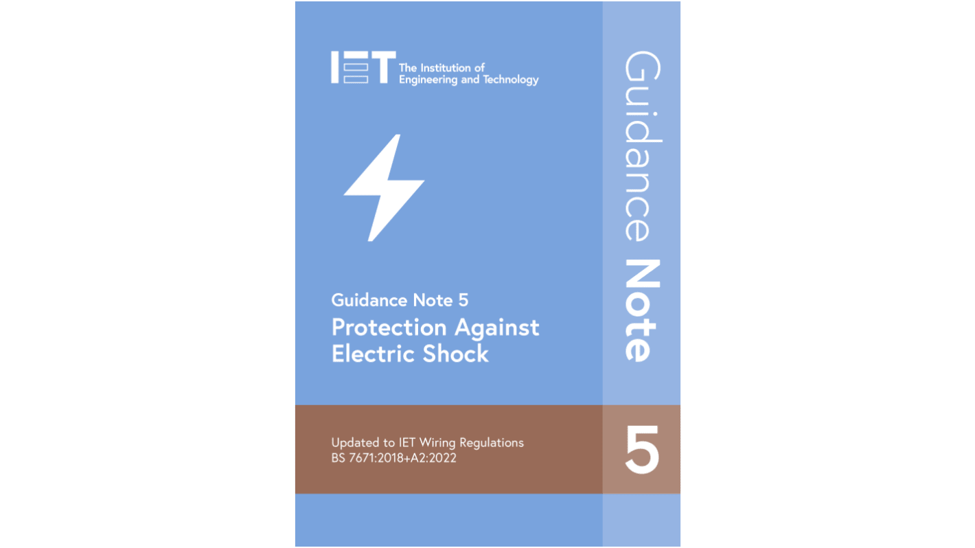 Guidance Note 5: Protection Against Electric Shock, 9th edition