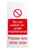 Product image for Lockout Tag "Do not switch..maintenance"