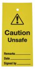 Product image for PVC tag 'Caution Unsafe', 110 x 50mm