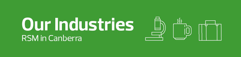 Industries - RSM in Canberra