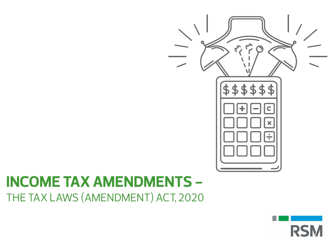 TAX AMENDMENTS THE TAX LAWS (AMENDMENT) ACT, 2020