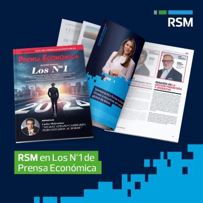 RSM en los medios: Desafíos en la gestión financiera y operativa