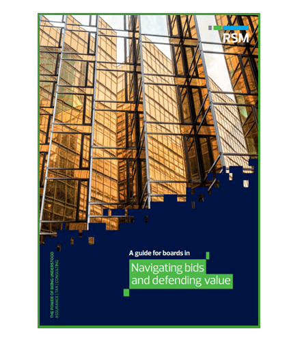 Download report: A guide for boards in navigating bids and defending value.

