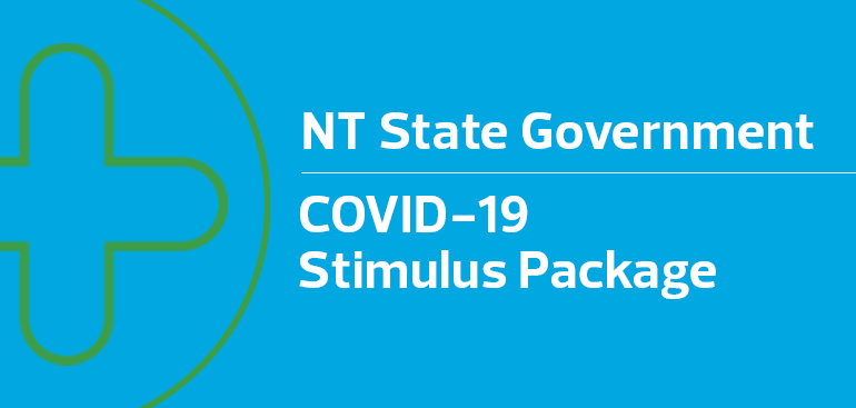 Nt State Government S Covid 19 Stimulus Package What You Need To Know Rsm Australia