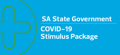 SA State Government’s COVID-19 Stimulus Package – What you need to know