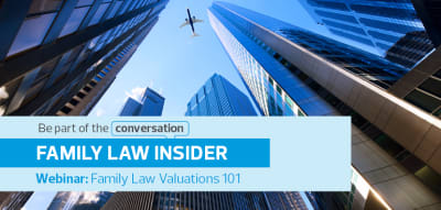 Webinar Recording: Family Law - Valuations 101