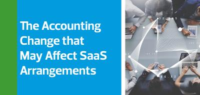 The Accounting Change that May Affect SaaS Arrangements