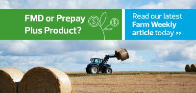 Farm Management Deposit (FMD) or Prepay Plus product?