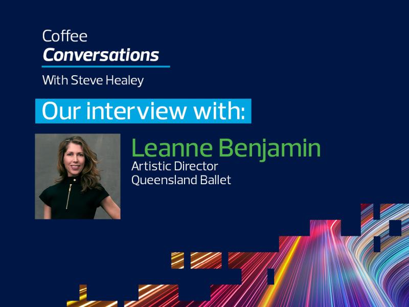 A Coffee Conversation with Leanne Benjamin OBE AM | e38