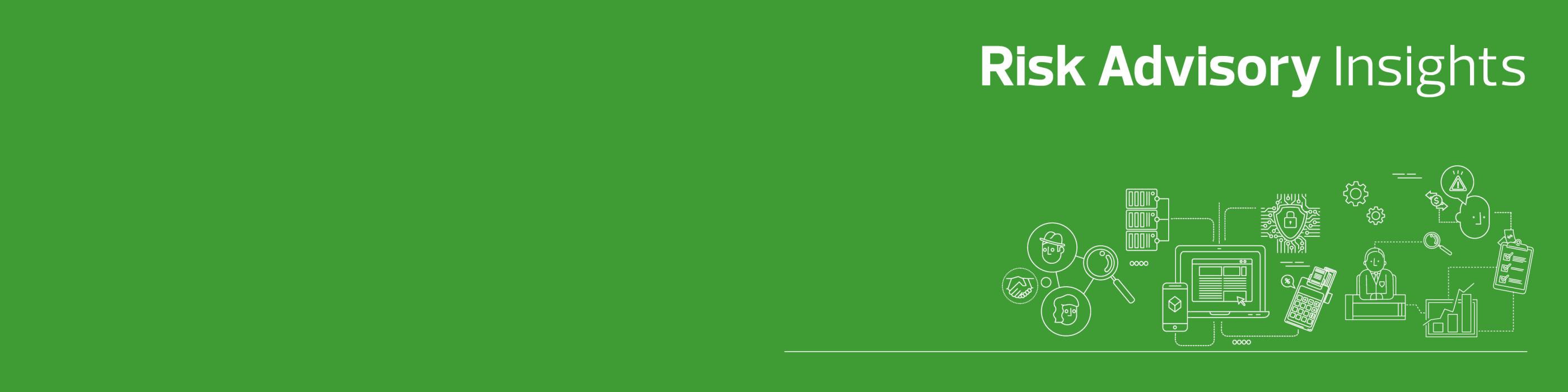 Risk Advisory Insights