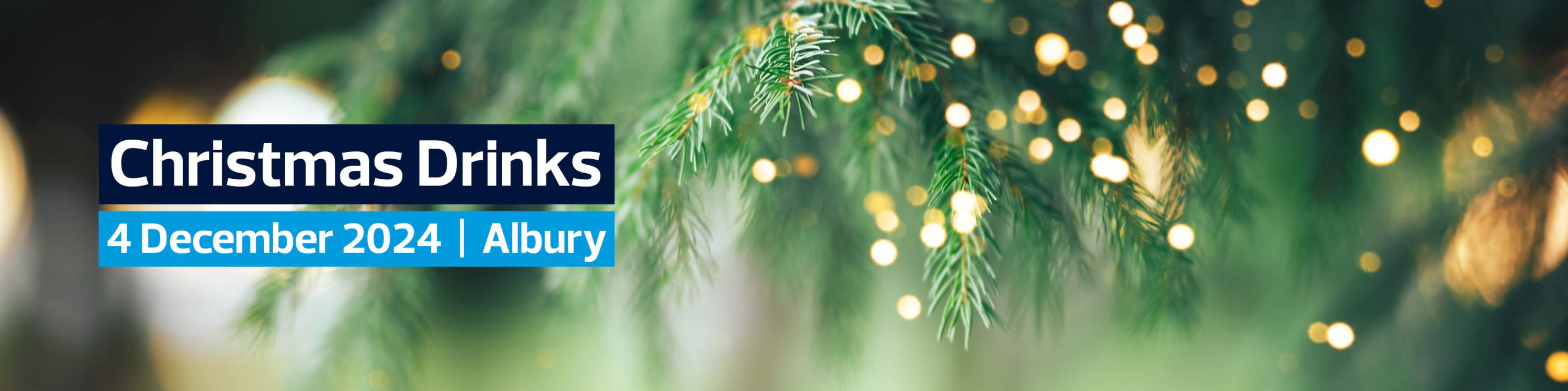 Albury Christmas Drinks Event